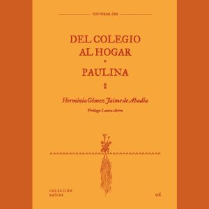 Del colegio al hogar/Paulina