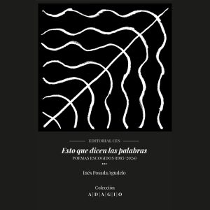 Esto que dicen las palabras