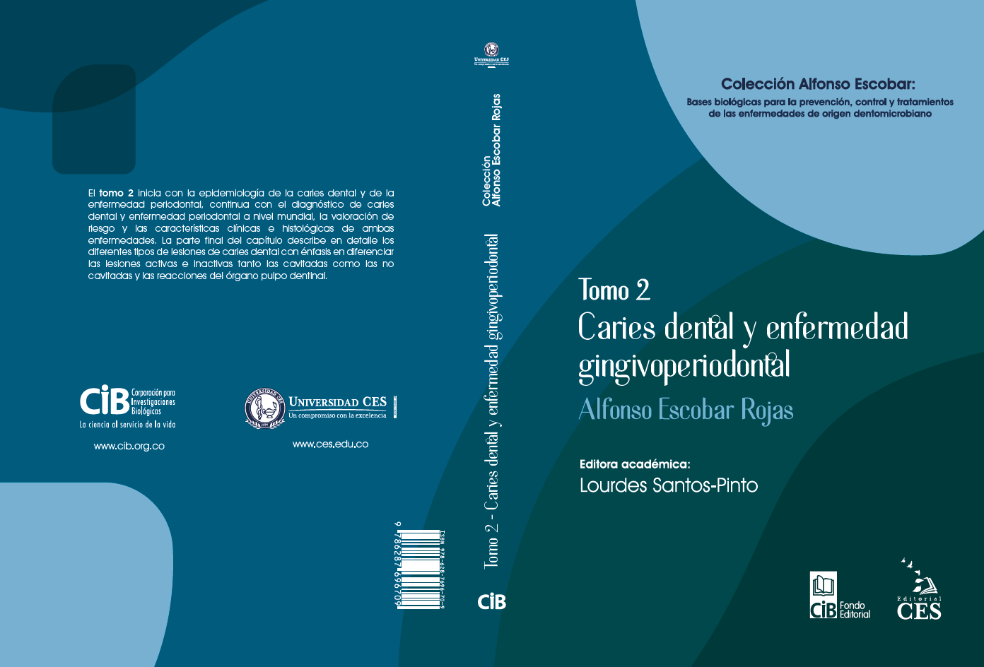 Tomo 2. Caries dental y enfermedad Gingivoperiodontal